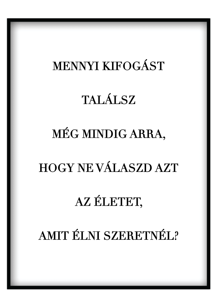 Mennyi Kifogást Találsz... Poszterkép