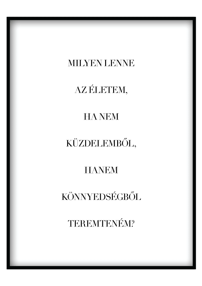 Milyen Lenne Az Életem... - Vászonkép