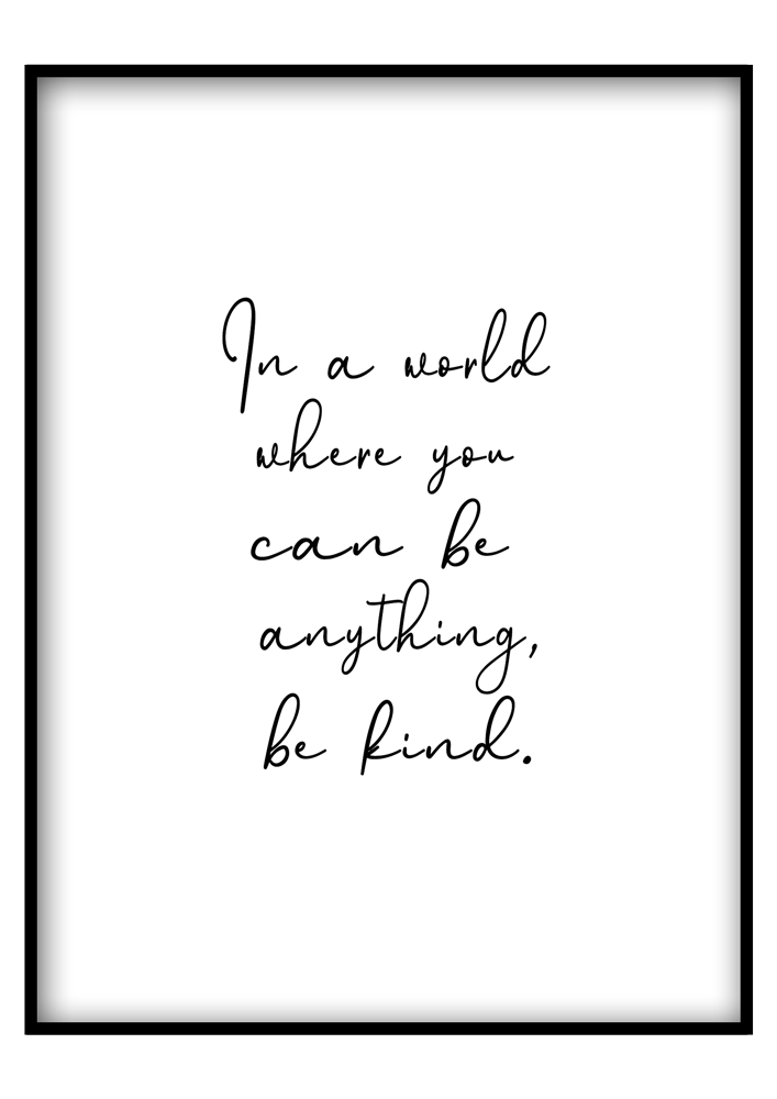 Be kind - Poszterkép