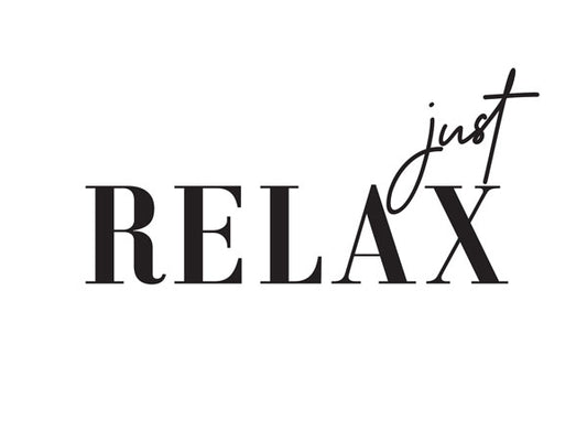 Just Relax - Vászonkép
