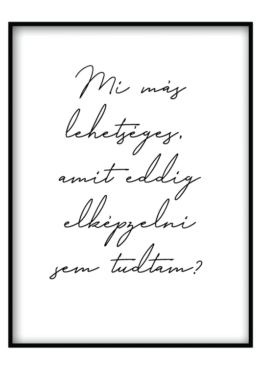 Mi Más Lehetséges... - Vászonkép