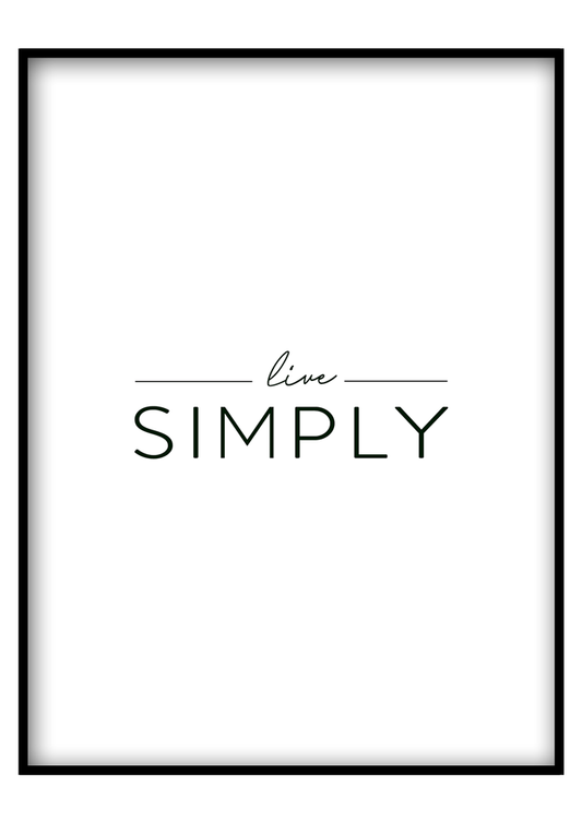 Live simply - Vászonkép